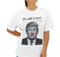 Graphic Tee — "JD Said It Best"